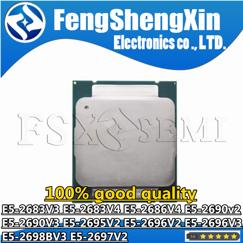 E5 2696 V3 - E5-2683V3 E5-2683V4 E5-2686V4 E5-2690v2 E5-2690V3 E5-2695V2